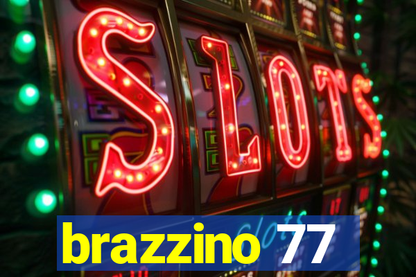 brazzino 77